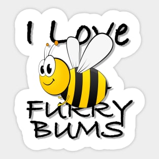 I Love Furry Bums BumbleBee Sticker